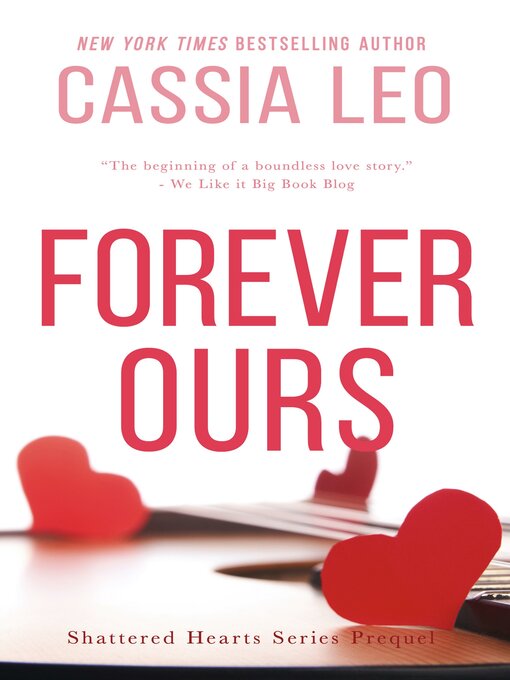 Title details for Forever Ours by Cassia Leo - Available